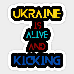 Alive & Kicking Sticker